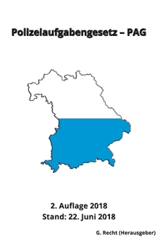 Paperback Polizeiaufgabengesetz - PAG, 2. Auflage 2018 [German] Book
