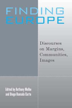 Library Binding Finding Europe: Discourses on Margins, Communities, Images Book