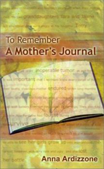 Paperback To Remember: A Mother's Journal Book