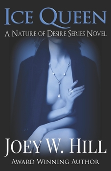 Paperback Ice Queen: A Nature of Desire Series Novel Book