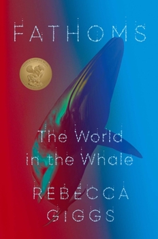 Hardcover Fathoms: The World in the Whale Book