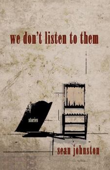 Paperback We Don't Listen to Them Book