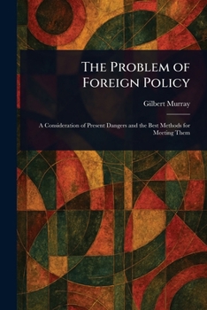 Paperback The Problem of Foreign Policy Book