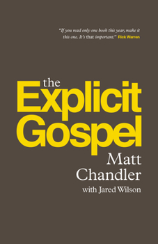 Paperback The Explicit Gospel (Paperback Edition) Book