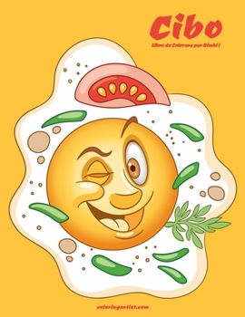 Paperback Cibo Libro da Colorare per Bimbi 1 [Italian] Book