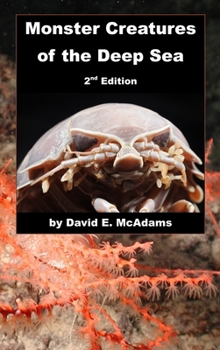 Hardcover Monster Creatures of the Deep Sea Book