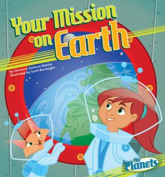 Your Mission on Earth - Book  of the Planets