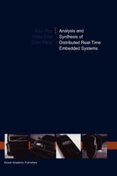 Paperback Analysis and Synthesis of Distributed Real-Time Embedded Systems Book
