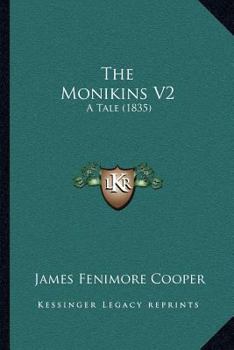 Paperback The Monikins V2: A Tale (1835) Book