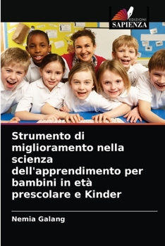 Paperback Strumento di miglioramento nella scienza dell'apprendimento per bambini in età prescolare e Kinder [Italian] Book