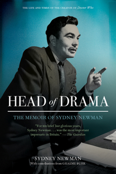Paperback Head of Drama: The Memoir of Sydney Newman Book