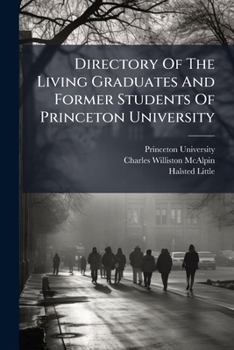Paperback Directory Of The Living Graduates And Former Students Of Princeton University Book