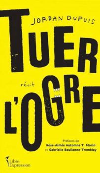 Paperback TUER L'OGRE [French] Book