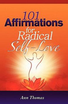 Paperback 101 Affirmations for Radical Self-Love Book