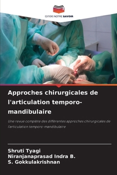 Paperback Approches chirurgicales de l'articulation temporo-mandibulaire [French] Book