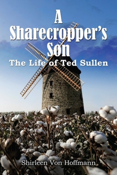 Paperback A Sharecropper's Son: Life on the farm Book