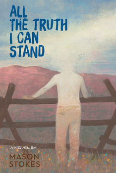 Hardcover All the Truth I Can Stand Book