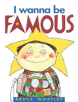 Paperback I Wanna Be Famous Book