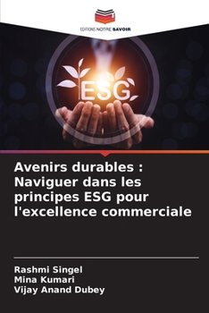 Paperback Avenirs durables: Naviguer dans les principes ESG pour l'excellence commerciale [French] Book