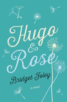 Hardcover Hugo & Rose Book
