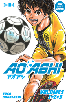 Paperback Aoashi (3-In-1 Edition) Volume 1 (Vol. 1,2,3) Book