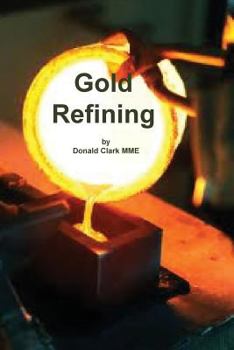 Paperback Gold Refining Book