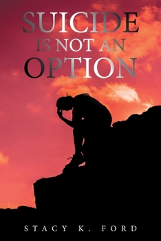 Paperback Suicide Is Not an Option Book