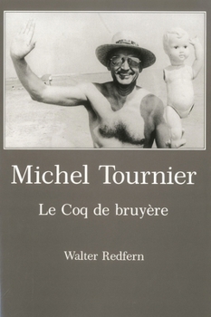 Hardcover Michel Tournier: Le Coq de Bruy_re Book