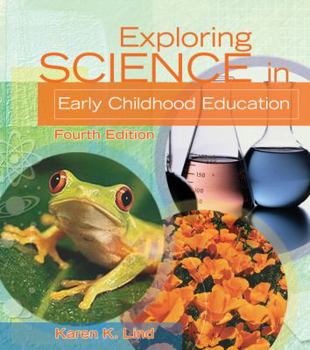 Paperback Exploring Science in Early Childhood Education Book