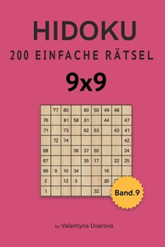 Paperback Hidoku: 200 Einfache Rätsel 9x9 band. 9 [German] Book