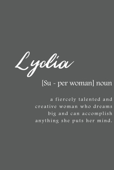 Lydia: Women Definition - Personalized Notebook Blank Journal Lined Gift For Women Girls And Students