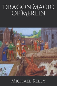 Paperback Dragon Magic of Merlin Book