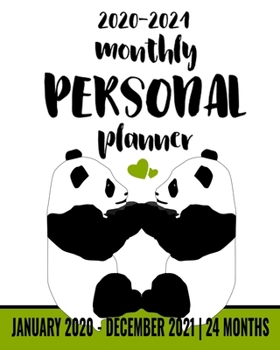 2020 - 2021 Monthly Personal Planner: 8" x 10" Calendar and 24 Month Agenda Organizer for Men, Women & Students | Panda Lover Cover   (76 Pages)