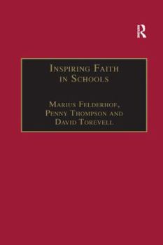 Paperback Inspiring Faith in Schools: Studies in Religious Education Book