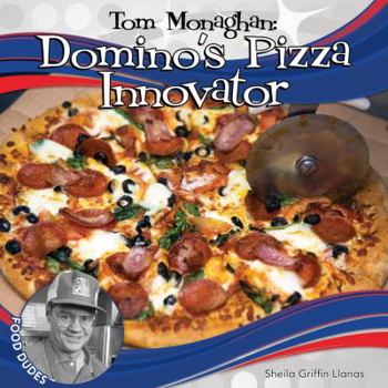 Library Binding Tom Monaghan: Domino's Pizza Innovator: Domino's Pizza Innovator Book