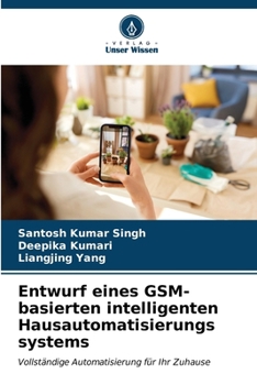 Paperback Entwurf eines GSM-basierten intelligenten Hausautomatisierungs systems [German] Book