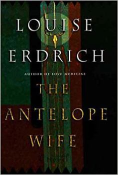 Hardcover The Antelope Wife Book