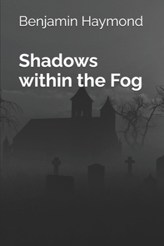 Paperback Shadows within the Fog Book