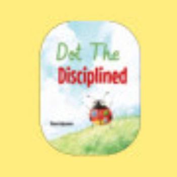 Paperback Dot The Disiplined Book