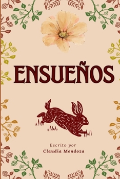 Ensueños (Spanish Edition)