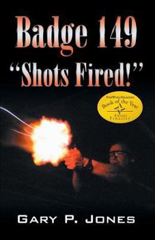 Paperback Badge 149: Shots Fired! Book