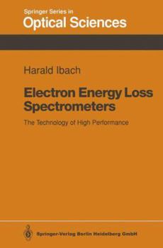 Paperback Electron Energy Loss Spectrometers: The Technology of High Performance Book