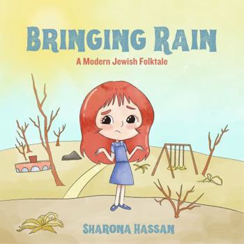 Paperback Bringing Rain: A Modern Jewish Folktale (Bringing Books) Book