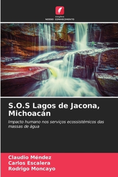 Paperback S.O.S Lagos de Jacona, Michoacán [Portuguese] Book