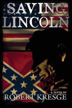 Paperback Saving Lincoln Book