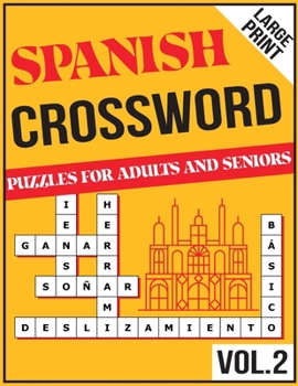 Paperback 100 Challenging Spanish Crossword Puzzles For Adults Extra Large Print Book
