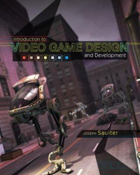 Paperback Introduction to Video Game Design and Development [With CDROM] Book