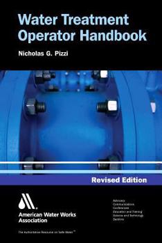 Paperback Water Treatment Operator Training Handbook, Third Edition Book