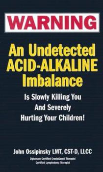 Perfect Paperback An Undetected Acid-Alkaline Imbalance Book