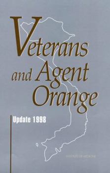 Hardcover Veterans and Agent Orange: Update 1998 Book